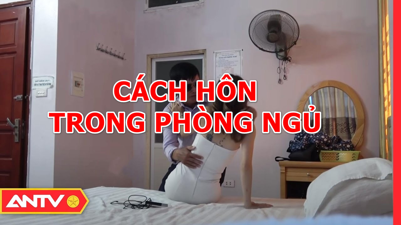 Hướng Dẫn Cách Hôn Nhau Trong Phòng Ngủ Mê Say