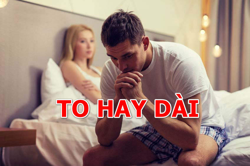 Cậu nhỏ to hay dài hay kỹ năng mới là quan trọng?