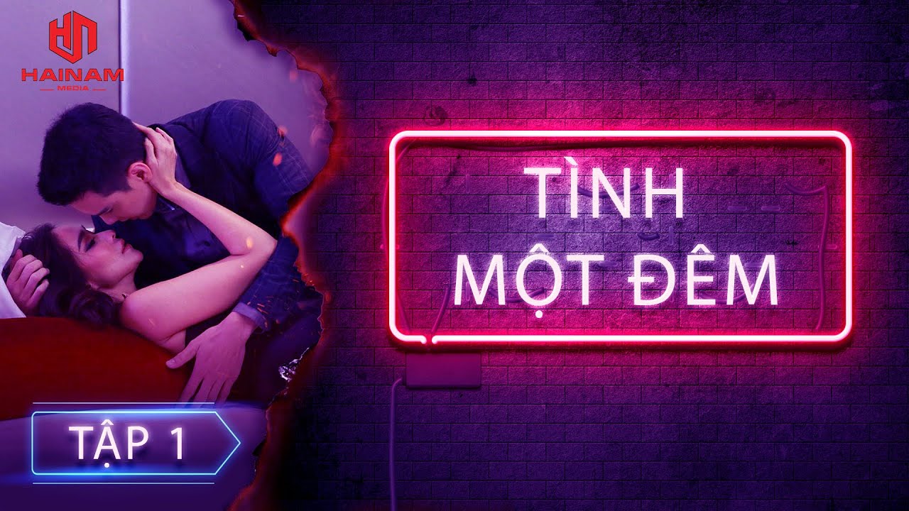 Tình 1 đêm thú vị nhưng không phải là mối quan hệ lâu và dài