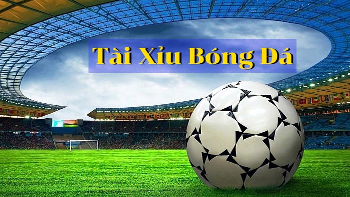 Tỷ lệ Tài/Xỉu 2 3/4 trong bóng đá là gì?