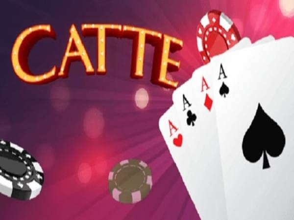 Cách đoán nước bài catte siêu chuẩn từ cao thủ lâu năm