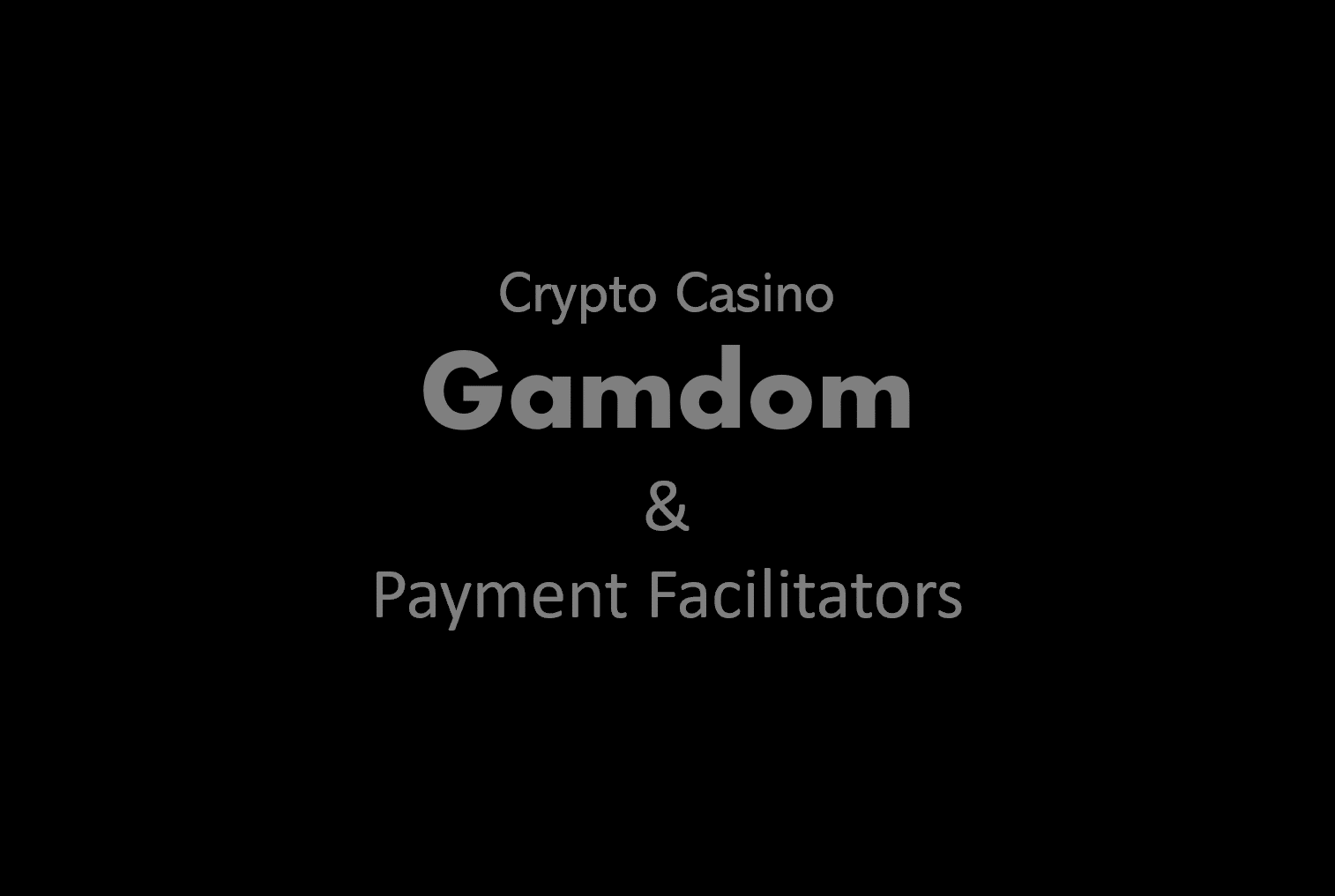 Review: Crypto Casino Gamdom And Involved Payment Facilitators ...