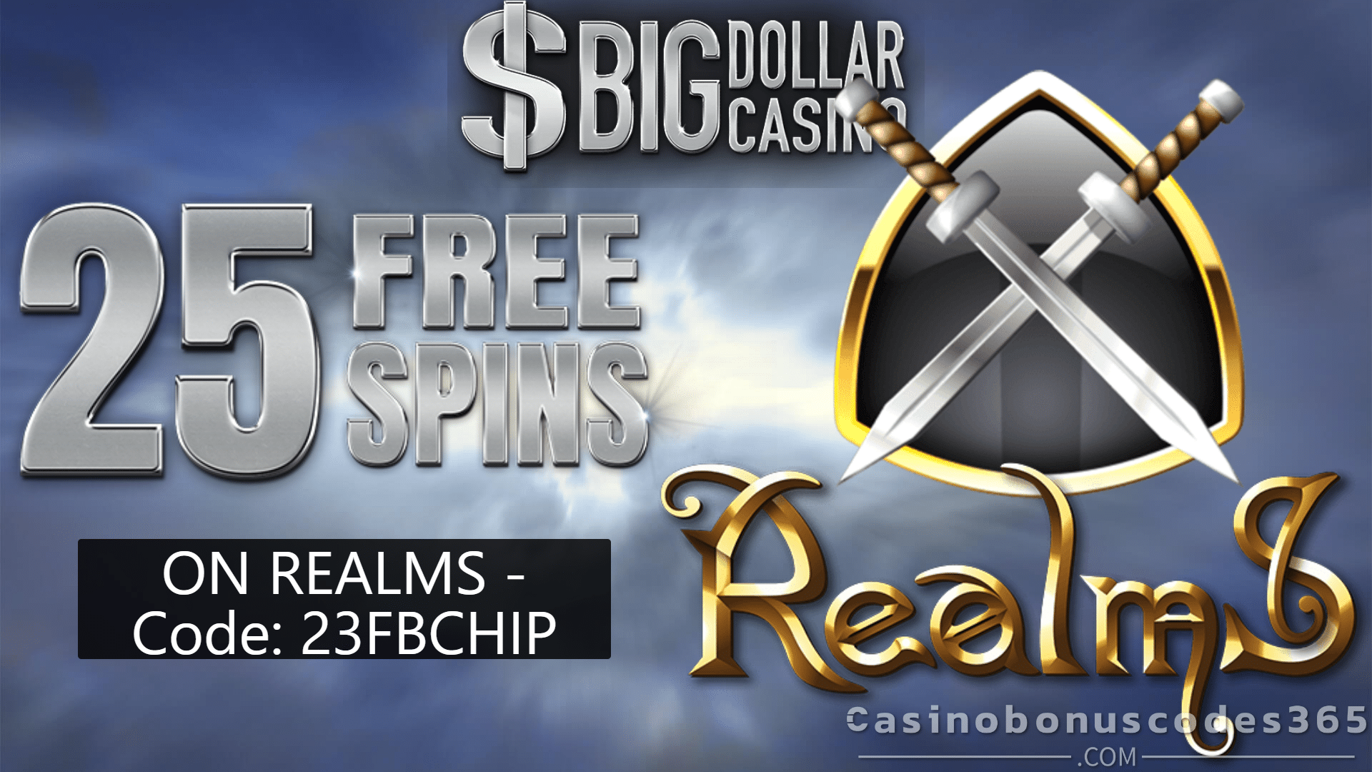 Enter the Realms of Big Dollar Casino with a 25 FREE Spins No Deposit ...